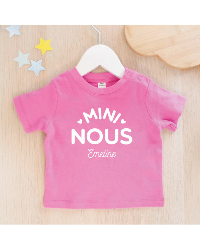 Tee shirt fuchsia bébé "Mini Nous" personnalisé