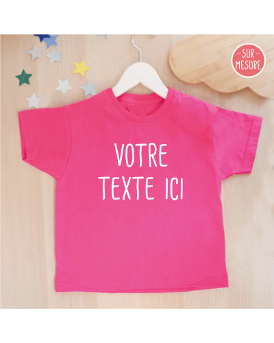 Tee shirt fuschia enfant personnalisé avec texte au choix