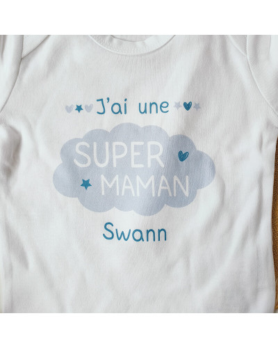 Body bébé personnalisé  - J'ai une SUPER Maman